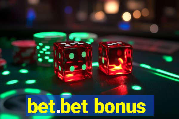 bet.bet bonus